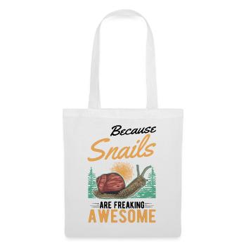 Because Snails are freaking awesome snail - Tote Bag - white - Front