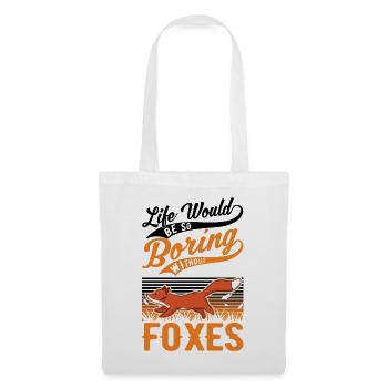 La vie serait tellement ennuyeuse sans Foxes Fuchs - Sac en tissu - blanc - Devant