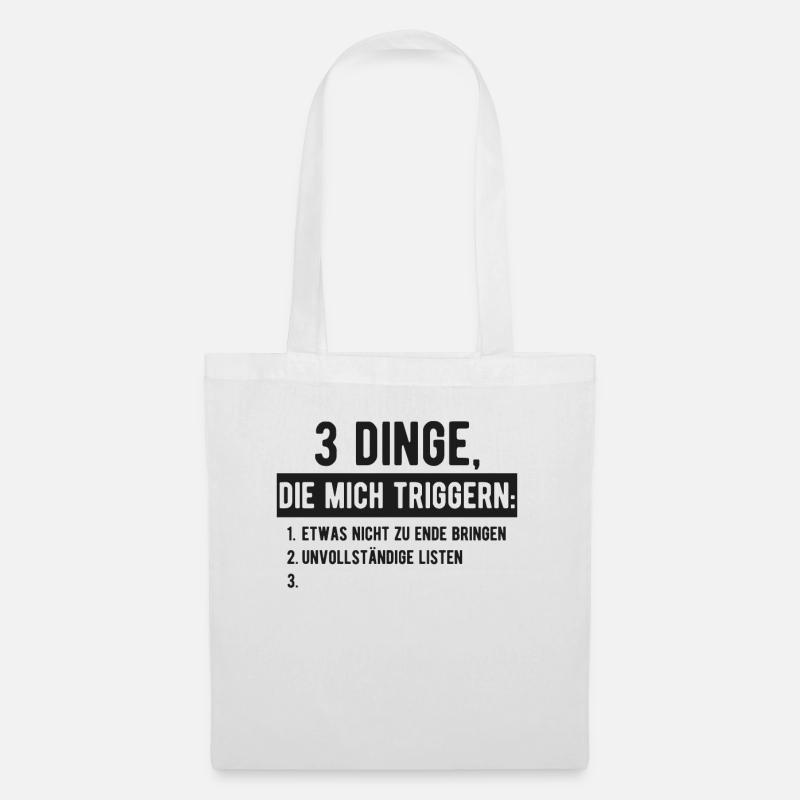 3 Dinge die mich triggern Spruch Liste lustig - Stoffbeutel - Weiß