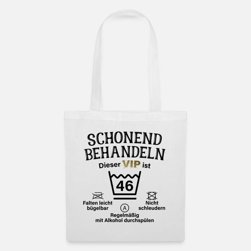 46. Geburtstag Schonend Behandeln 46 VIP ist 46 - Stoffbeutel - Weiß