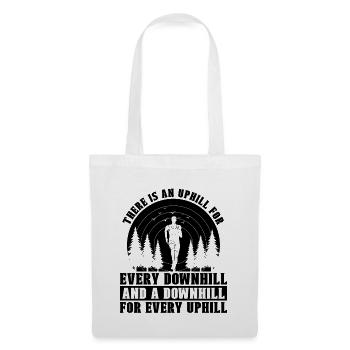 There Is An Uphill For Every Athletes Trail Runner - Tote Bag - white - Front
