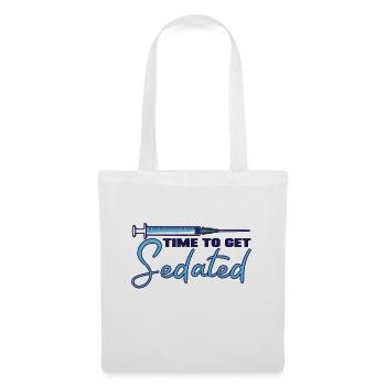 Time To Get Sedated Assistant Anesthesiologist Gift - Tote Bag - white - Front