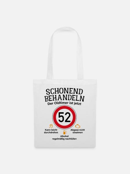 52. Geburtstag Schonend Behandeln Oldtimer Ist 52 - Stoffbeutel - Weiß
