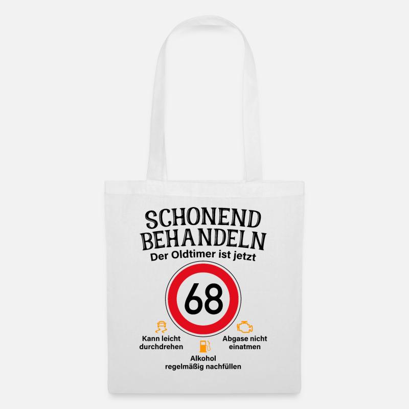68. Geburtstag Schonend Behandeln Oldtimer Ist 68 - Stoffbeutel - Weiß