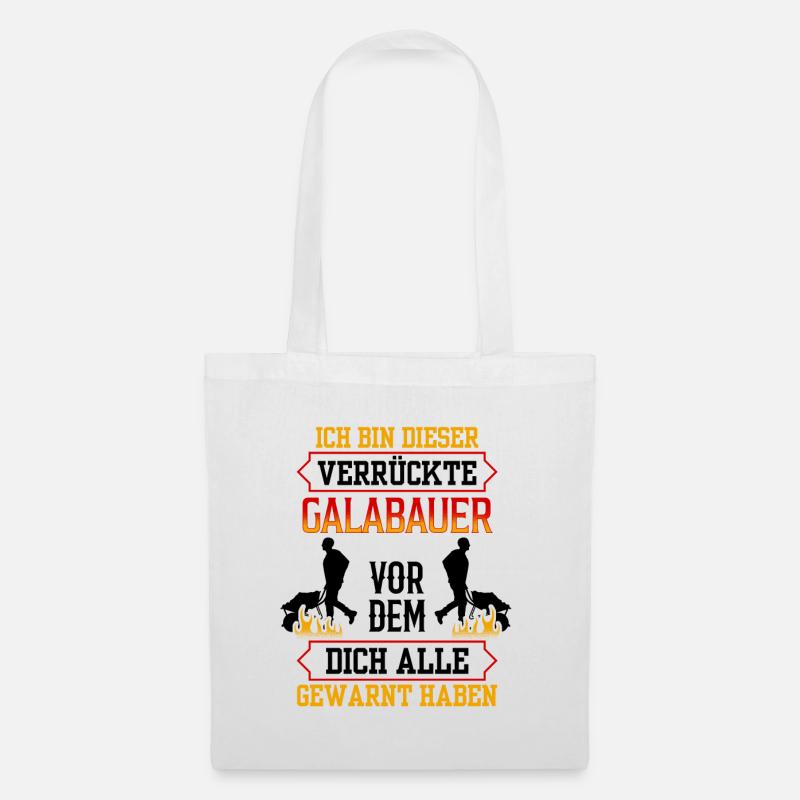 Verrückter Galabauer Landschaftsbauer Gärtner - Stoffbeutel - Weiß