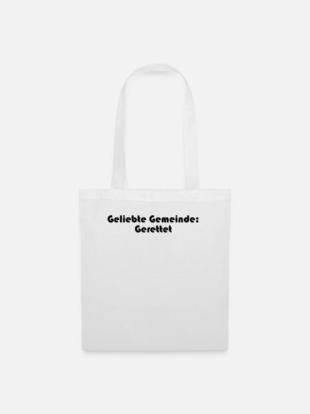 Feuerwehr - Geliebte Gemeinde: Gerettet - Stoffbeutel - Weiß