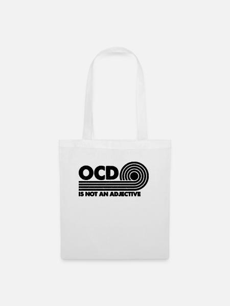 OCD Is Not Health Care Mental Health Advocate - Stoffbeutel - Weiß