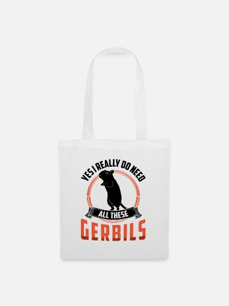 Brauche all diese Rennmäuse Nagetier Gerbil - Stoffbeutel - Weiß