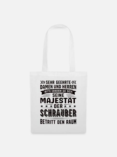Schrauber Geburtstag Schrauber Sprüche Schrauber - Stoffbeutel - Weiß