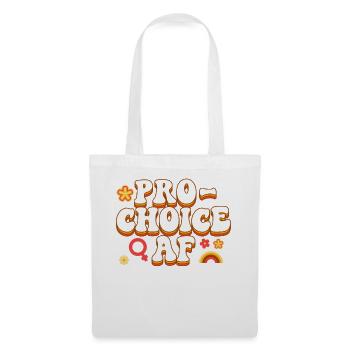 Feminist Pro-Choice Af - Tote Bag - white - Front