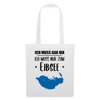 "Ich muss nur zum Eibsee" - Berge und See Design - Stoffbeutel - Weiß - Vorne