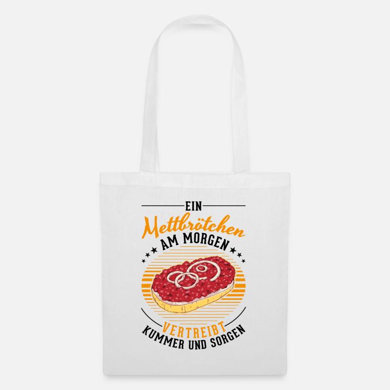 Mettbrötchen Am Morgen Mett Hackepeter - Stoffbeutel - Weiß