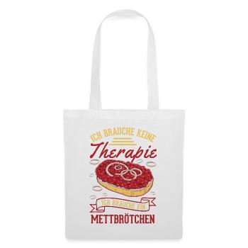 Mettbrötchen Therapie Mett Hackepeter - Stoffbeutel - Weiß - Vorne