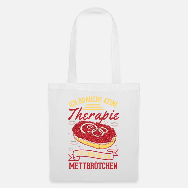 Mettbrötchen Therapie Mett Hackepeter - Stoffbeutel - Weiß