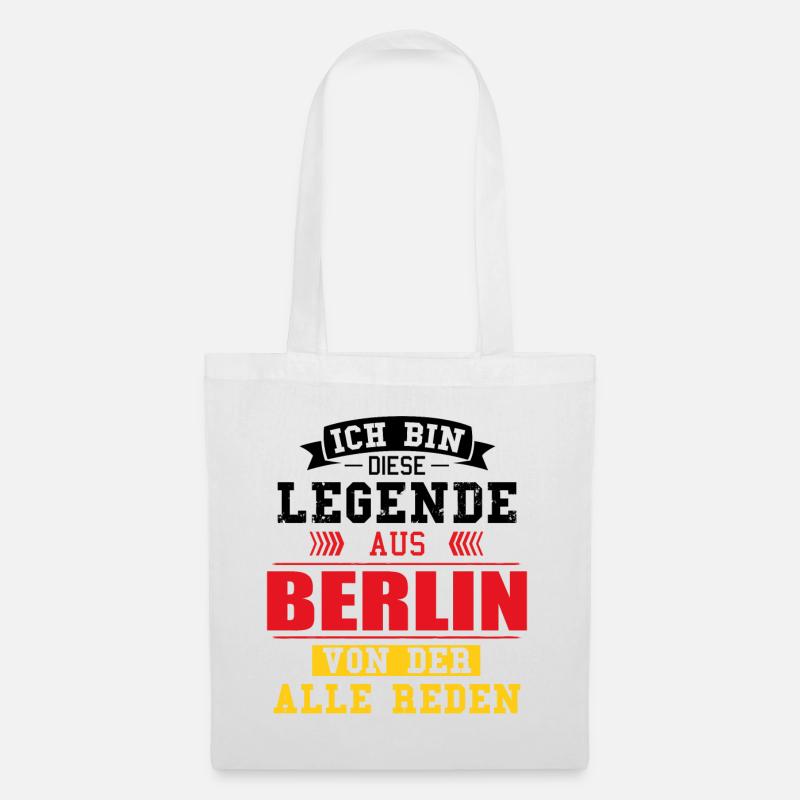 Stadt Berlin Deutschland Legende Spruch - Stoffbeutel - Weiß