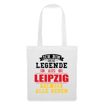 Stadt Leipzig Deutschland Legende Spruch - Stoffbeutel - Weiß - Vorne