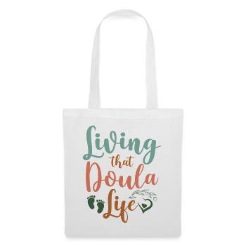 Doula accoucheuse vivant cela - Sac en tissu - blanc - Devant