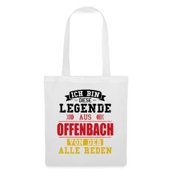 Stadt Offenbach Deutschland Legende Spruch - Stoffbeutel - Weiß - Vorne