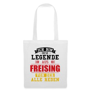 Stadt Freising Deutschland Legende Spruch - Stoffbeutel - Weiß - Vorne