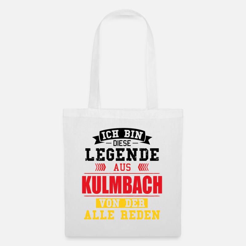 Stadt Kulmbach Deutschland Legende Spruch - Stoffbeutel - Weiß