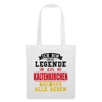 Stadt Kaltenkirchen Deutschland Legende Spruch - Stoffbeutel - Weiß - Vorne