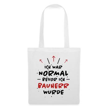 Bauherr Spruch Hausbau Richtfest Bauherr Geschenk - Stoffbeutel - Weiß - Vorne