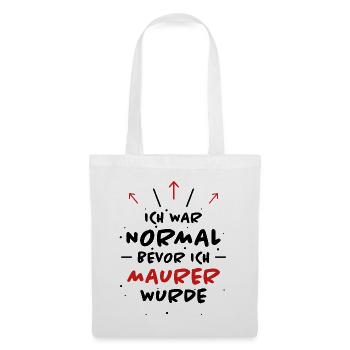 Maurer Spruch Baustelle Lustiges Maurer Geschenk - Stoffbeutel - Weiß - Vorne