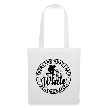 Joueur de boccia - Désolé pour ce que j’ai dit en jouant - Sac en tissu - blanc - Devant