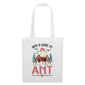 La maison, c’est là où sont mes fourmis - Sac en tissu - blanc - Devant
