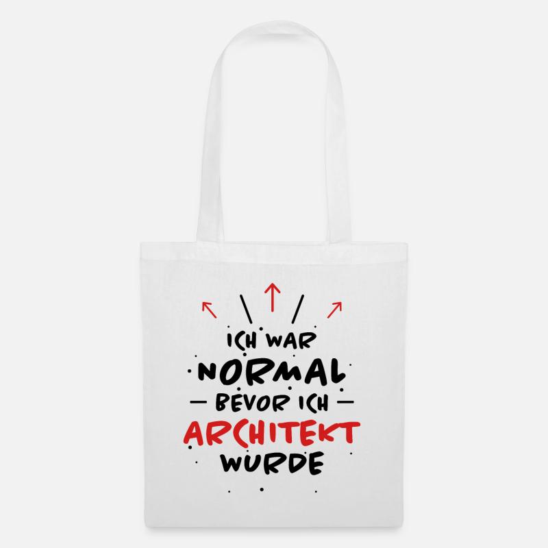 Architekt Spruch Architektur Architekt Geschenk - Stoffbeutel - Weiß