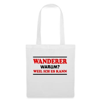 Wanderer Spruch Outdoor Lustiges Wandern Geschenk - Stoffbeutel - Weiß - Vorne