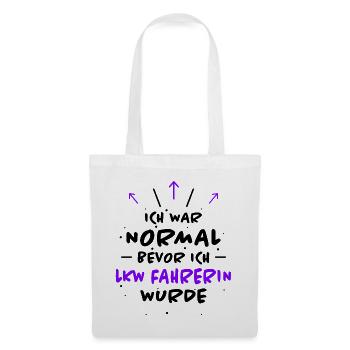 LKW Fahrerin Spruch Fun Lastwagenfahrerin Geschenk - Stoffbeutel - Weiß - Vorne