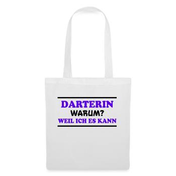 Darterin Spruch Dartspielerin Darterin Geschenk - Stoffbeutel - Weiß - Vorne