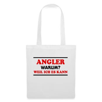 Angler Spruch Fische Angeln Meer Angler Geschenk - Stoffbeutel - Weiß - Vorne