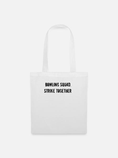 Bowling - Bowling squad, strike together - Stoffbeutel - Weiß