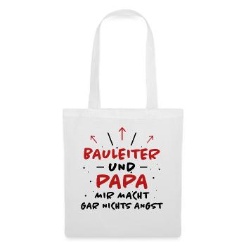 Bauleiter Spruch Baustelle Fun Bauleiter Geschenk - Stoffbeutel - Weiß - Vorne