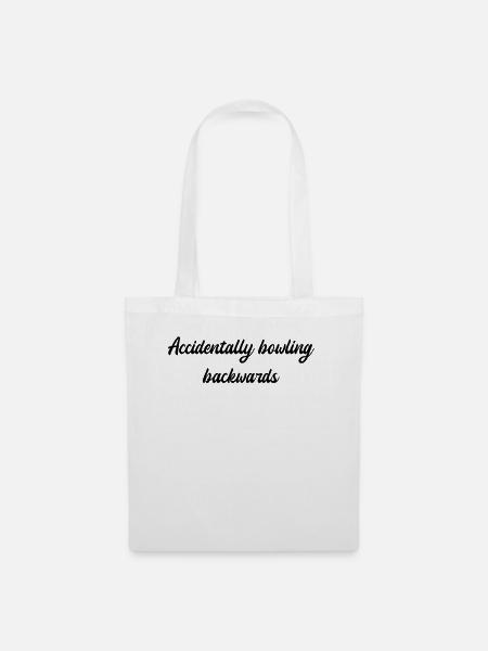 Bowling - Accidentally bowling backwards - Stoffbeutel - Weiß