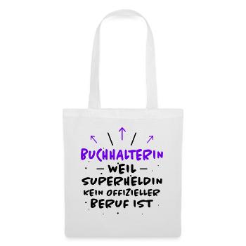 Buchhalterin Spruch Lustiges Buchhalterin Geschenk - Stoffbeutel - Weiß - Vorne