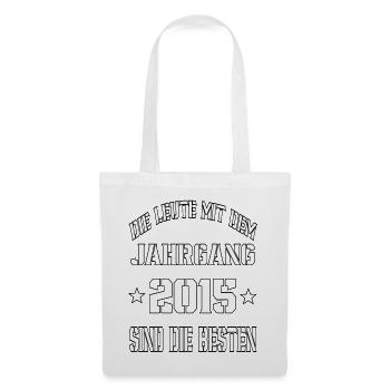 Die Leute mit dem Jahrgang 2015 - Stoffbeutel - Weiß - Vorne