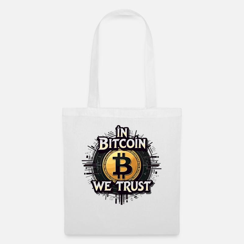 In Bitcoin We Trust Cryptocurrency Btc Bitcoin - Tote Bag - white