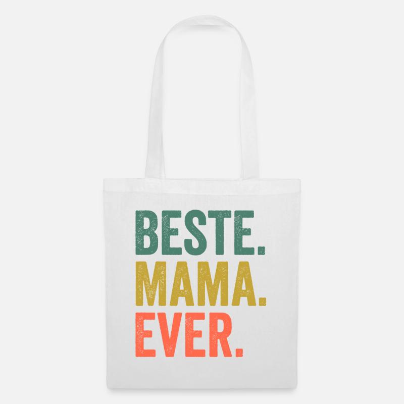 Beste Mama Ever - Stoffbeutel - Weiß