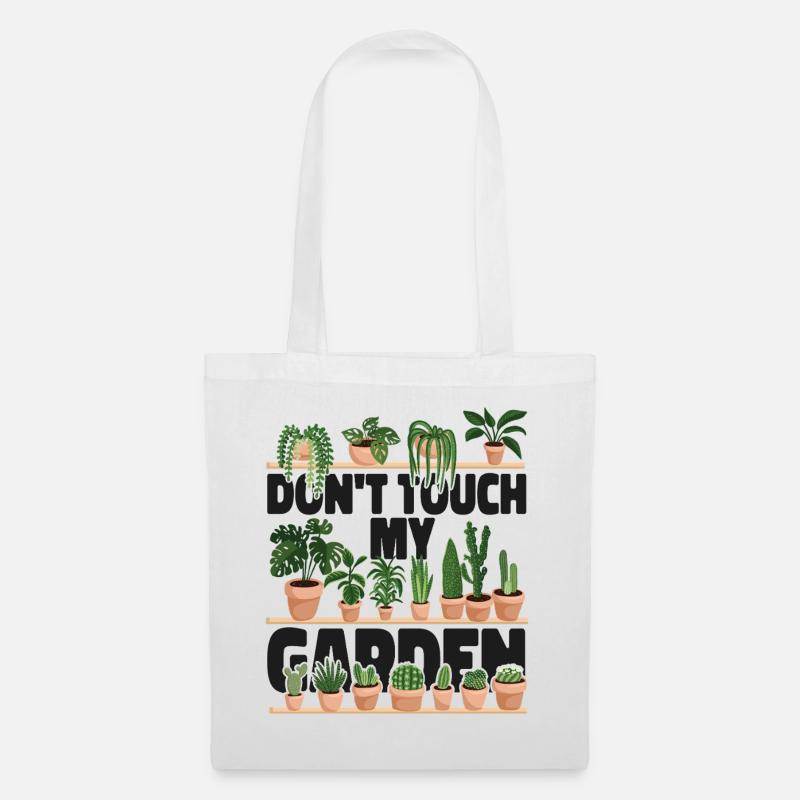 Plant Lover Gardening Don't Touch - Stoffbeutel - Weiß