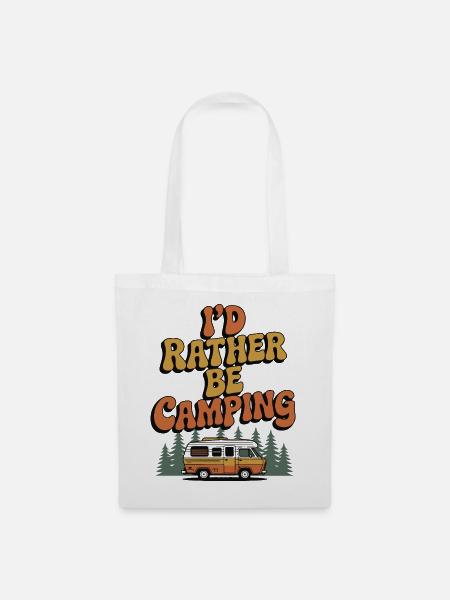Ich würde lieber campen - Stoffbeutel - Weiß