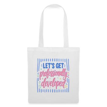 Let's professionally developed - Tote Bag - white - Front