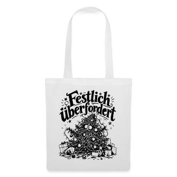 Festlich überfordert – Lustiger Weihnachtsstress - Stoffbeutel - Weiß - Vorne