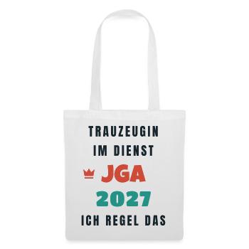 Trauzeugin im Dienst JGA 2027 ich regel das - Stoffbeutel - Weiß - Vorne