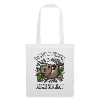 Koala Spruch Du nicht hetzen mich sollst  - Stoffbeutel - Weiß - Vorne