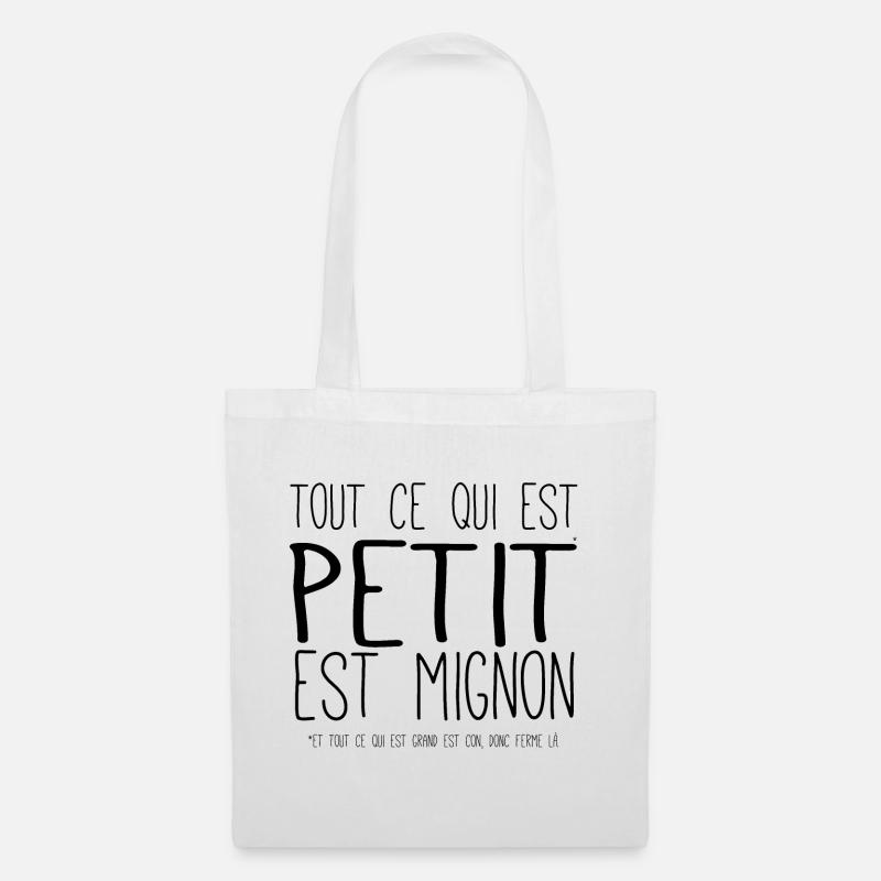 Everything that's small is cute - Tote Bag - white