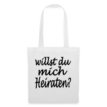 willst du mich heiraten - Stoffbeutel - Weiß - Vorne