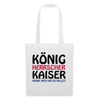 koenig_kaiser3 - Stoffbeutel - Weiß - Vorne